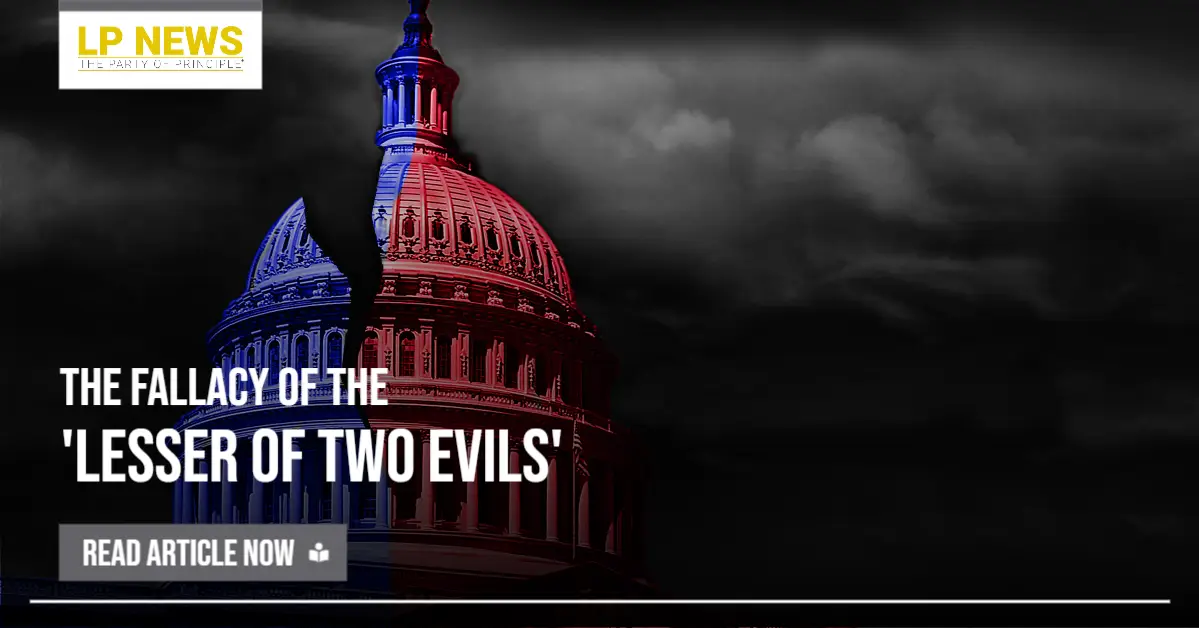 The Fallacy of the ‘Lesser of Two Evils’
